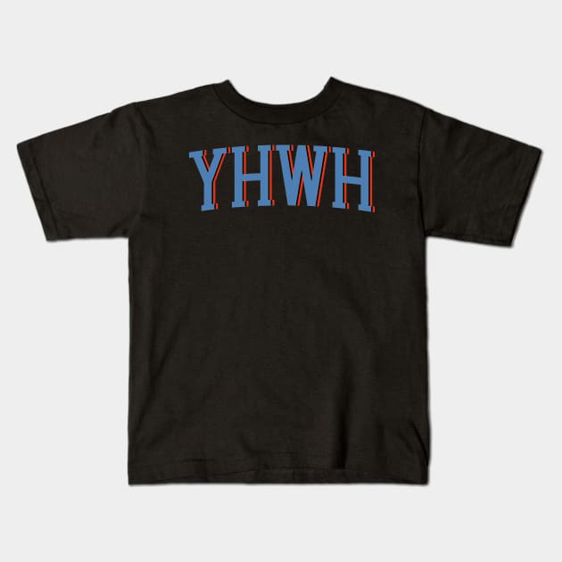 YHWH christian design Kids T-Shirt by Apparels2022